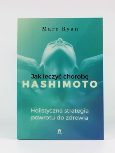 Jak leczyć chorobę Hashimoto. Autor: Mark Ryan