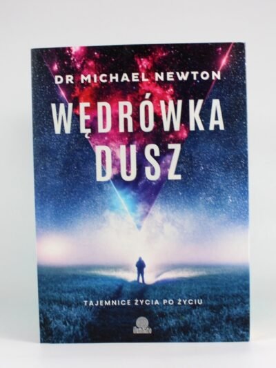 Wędrówka dusz. Autor: dr Michael Newton