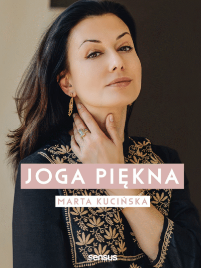 Książka Joga Piękna Marta Kucińska