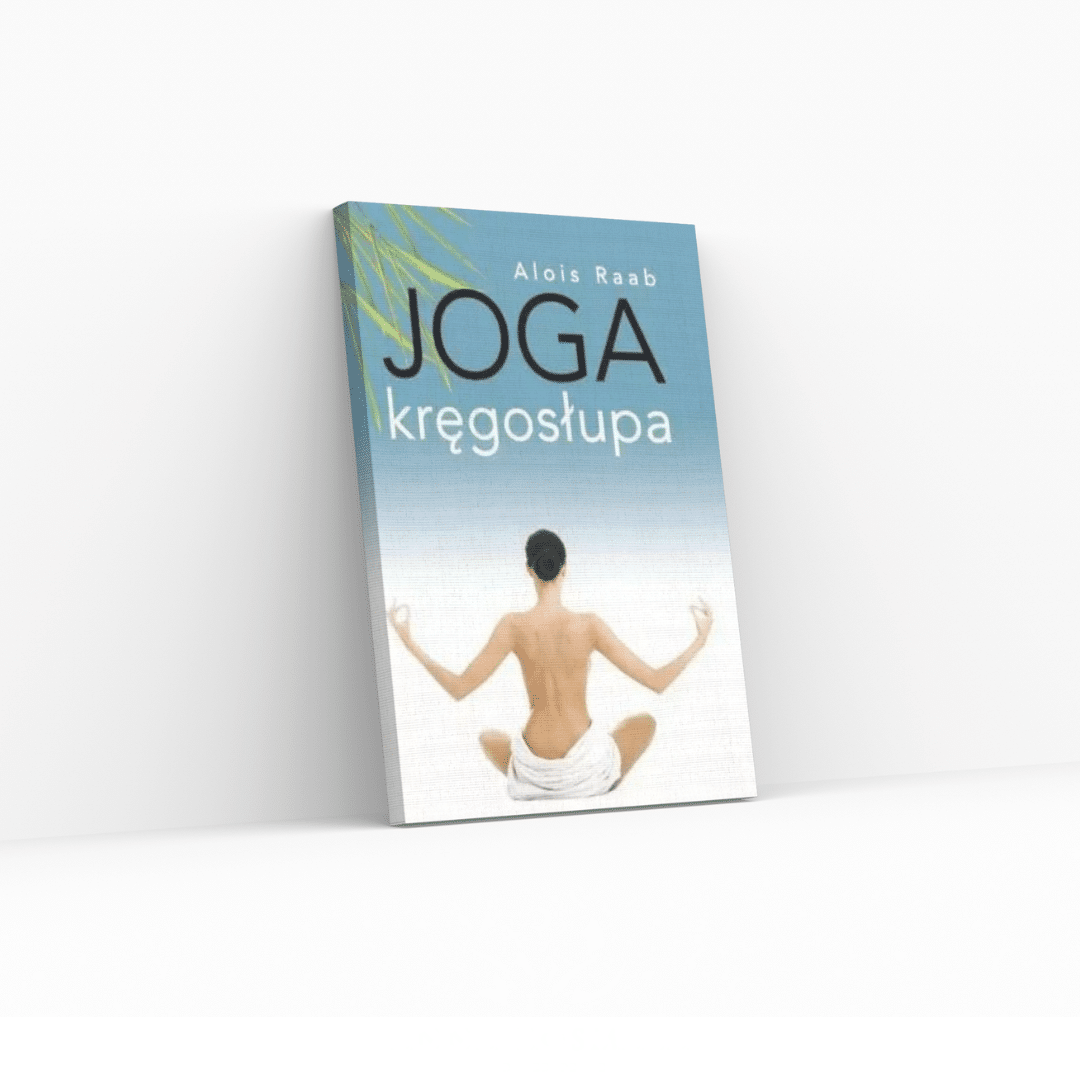 Joga-kregoslupa-Alois-Raab Joga-kregoslupa-Alois-Raab