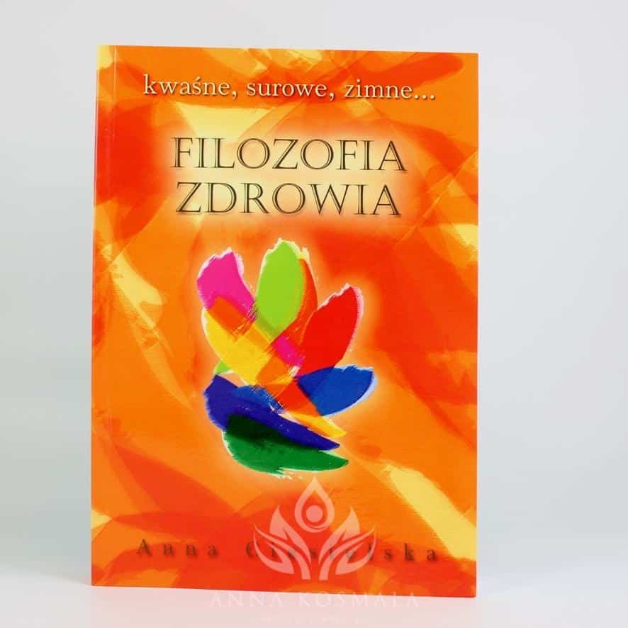 Filozofia zdrowia awers — kopia Filozofia zdrowia Autor: Anna Ciesielska