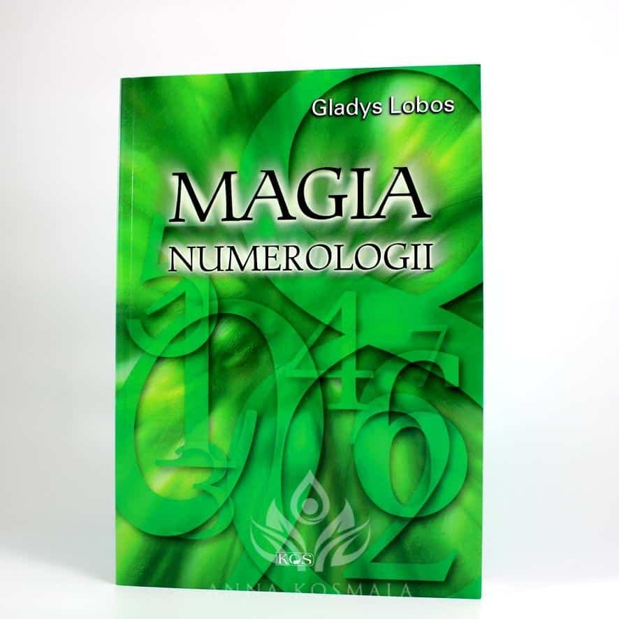 Magia numerologii awers Magia numerologii Autor: Gladys Lobos