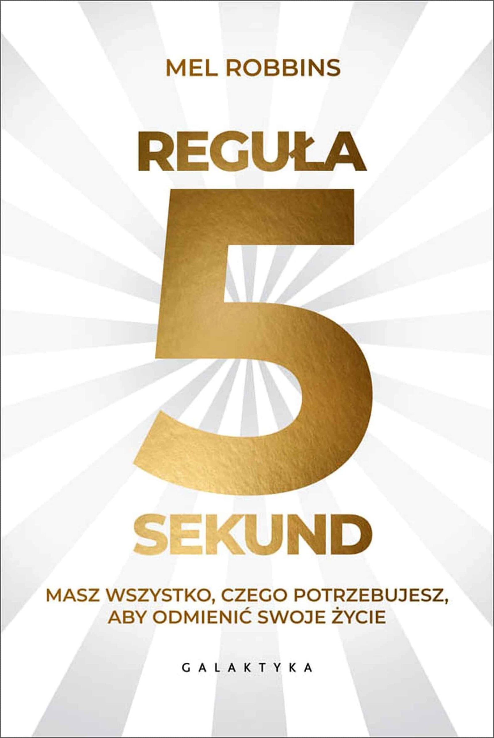 regula_5_sekund_upscaled_4x_enhanced Reguła 5 sekund – Mel Robbins | Prosty sposób na przełamanie strachu, odkładania i brak motywacji