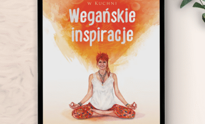 “Wegańskie inspiracje” – E-Book, Anna Kosmala